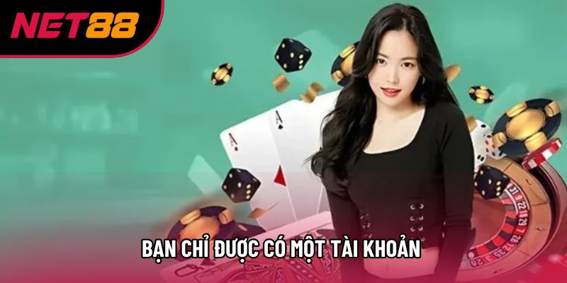 Bạn chỉ được có một tài khoản 