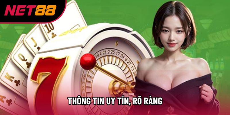 Thông tin uy tín, rõ ràng